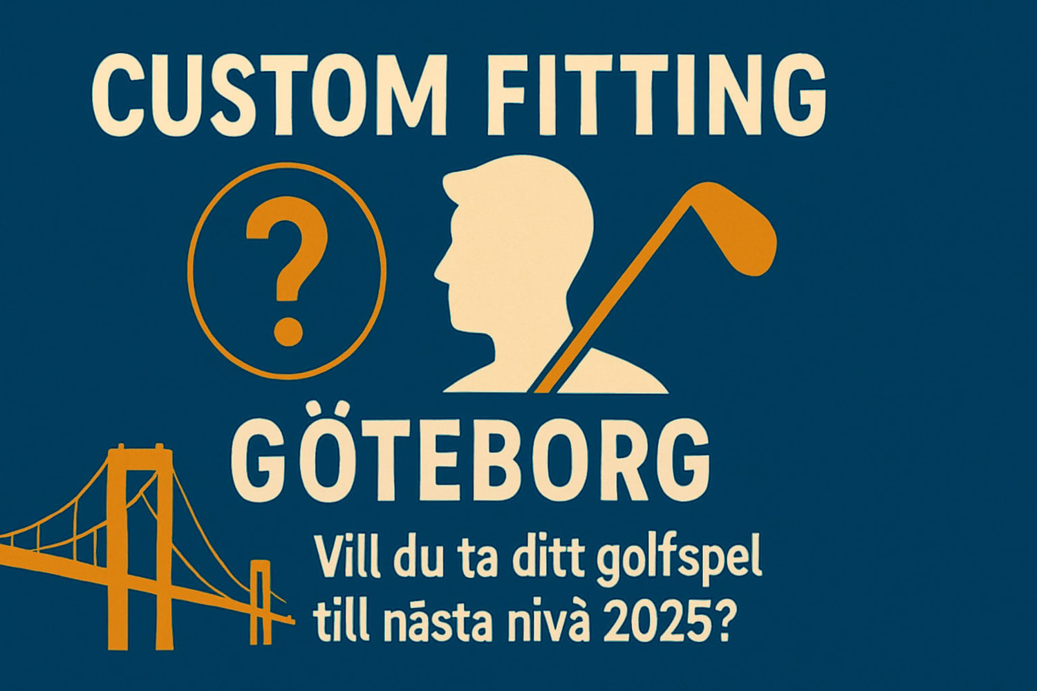 Custom Fitting Göteborg: Din Kompletta Guide 2025